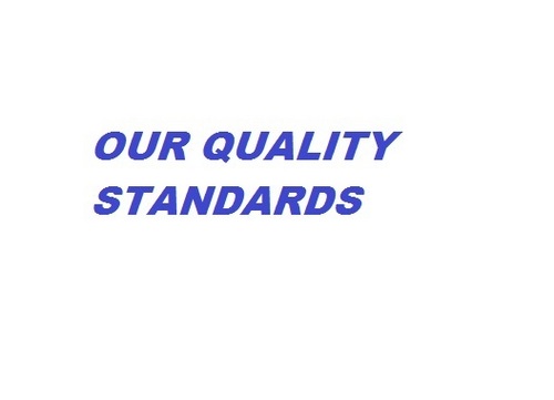 OUR QUALITY STANDARDS