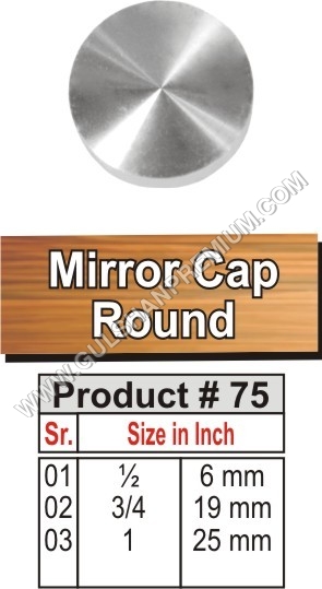 Mirror Cap Round