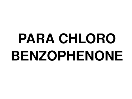 Para Chloro Benzophenone