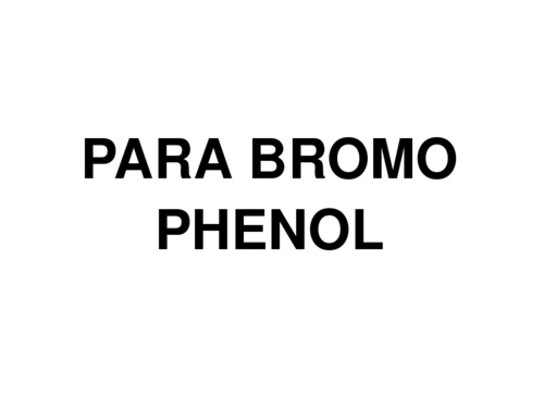 Para Bromo Phenol