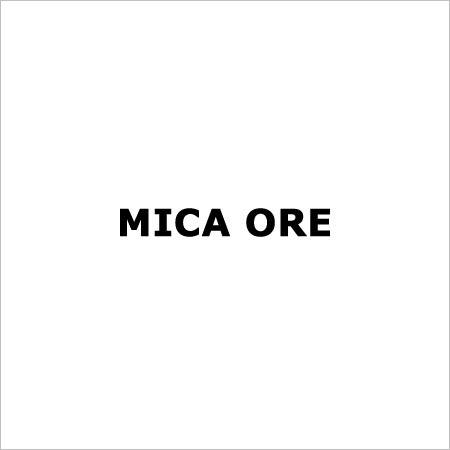Mica Ore