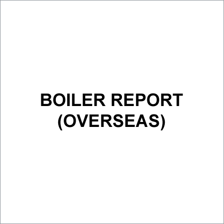 Boiler Report (Overseas)