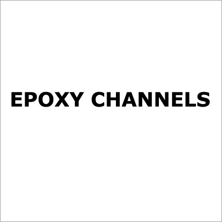 Epoxy Channel
