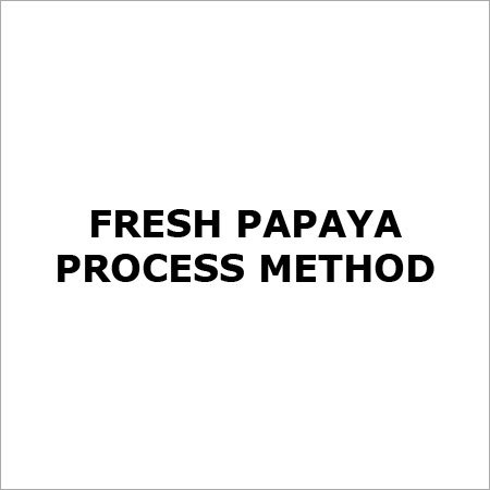 Fresh Papaya Process Method - Black Color, Suitable Conditions | Hygienic, Pesticide-Free, Chemical-Free