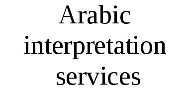 Arabic Interpretation Services