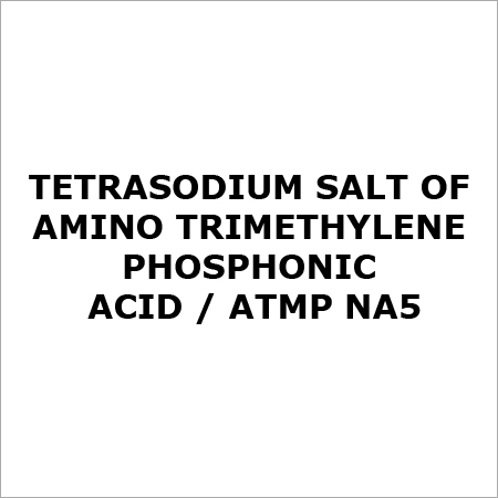 Tetrasodium salt of Amino Trimethylene Phosphonic Acid or ATMP Na5