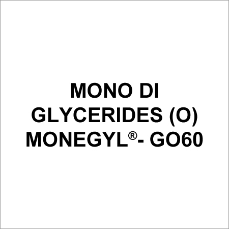 Mono Di Glycerides By MOHINI ORGANICS PVT. LTD.