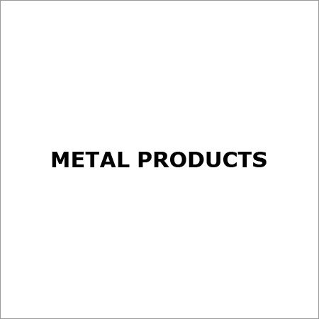 Metal Products