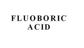 Fluoboric Acid By YASHRAJ GROUP
