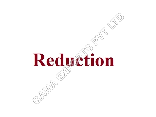 Reduction