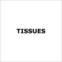 Tissues