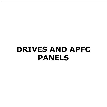 Drives and APFC panels