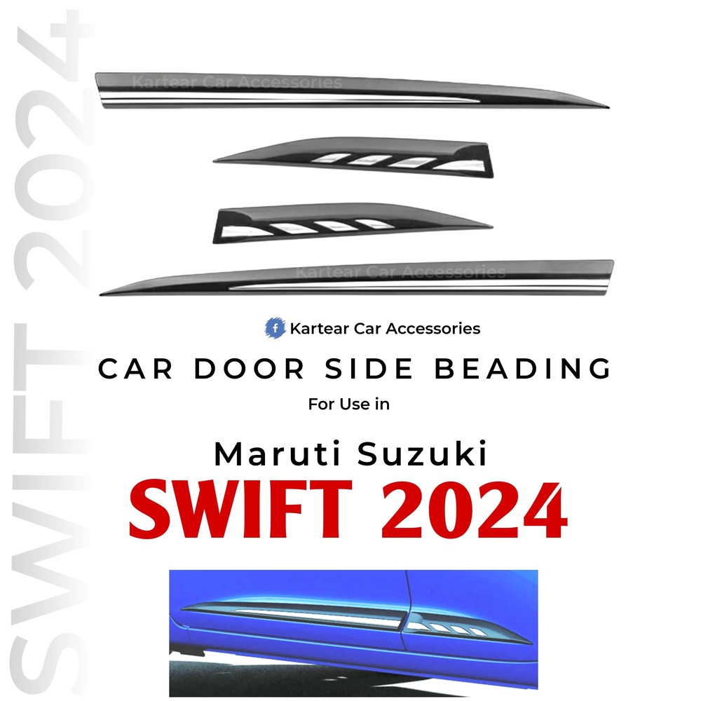 Car Side Beading For Maruti Suzuki SWIFT 2024