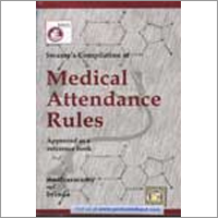 Medical Attendance Rules