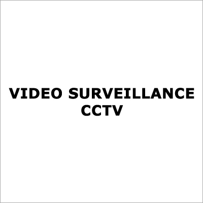 Video Surveillance CCTV