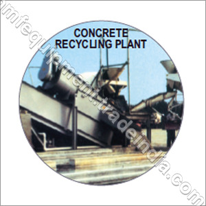 Concrete Recycling Plant By NMF EQUIPMENTS & PLANTS PVT. LTD.