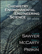 Chemistry for Environmental Engineering and Scienc