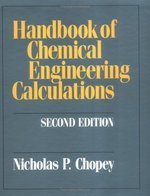 Handbook Of Chemical Engineering Calculation