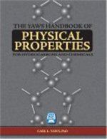 The Yaws Handbook of Physical Properties: For Hydr