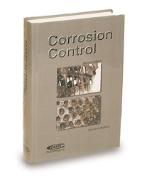 Corrosion Control, 2nd Edition - Hard Cover, 550 Pages | Engineering Training, Upgraded Edition, Clear Language, Expert Authors