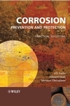 Corrosion Prevention and Protection: Practical Solutions - Hard Cover, 547 Pages | Practical Guide, Expert Insights, Detailed Analysis