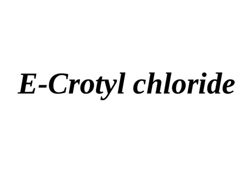 E-Crotyl chloride