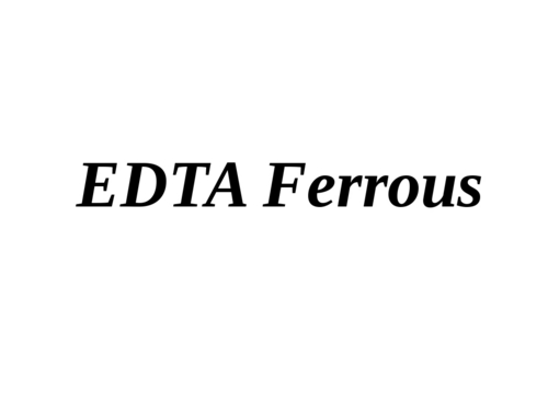 Edta Ferrous - 25kg Powder
