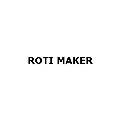 Roti Maker