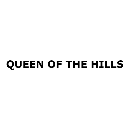 QUEEN OF THE HILLS