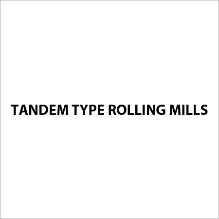 Tandem Rolling Mills