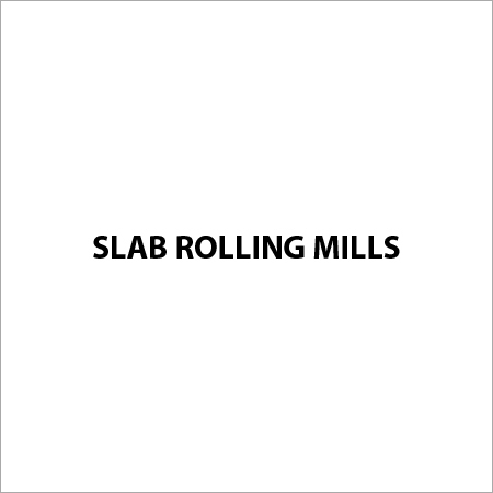 Slab Rolling Mills