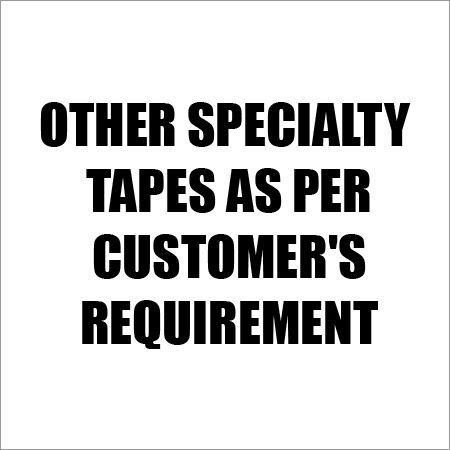 Specialty Tapes