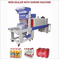 Shrink Wrapping Machine With Web Sealer - Automatic Grade: Semi-automatic