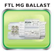 FTL MG BALLAST
