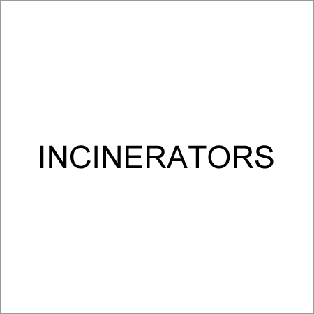 Incinerators