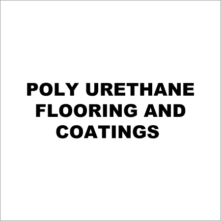 Poly Urethane Flooring and Coatings