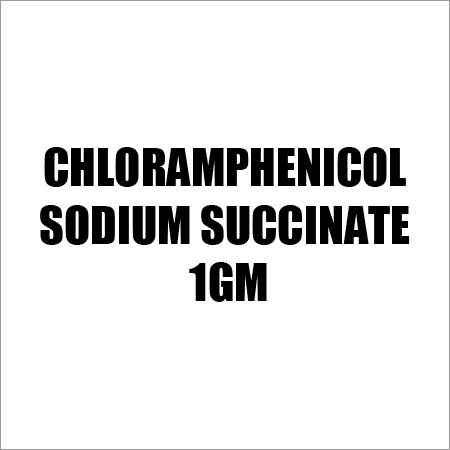 Chloramphenicol Sodium Succinate 1Gm