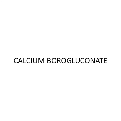 Calcium Borogluconate