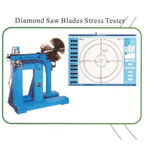 Diamond Saw Blades Stress Tester Diamond Saw Blades Stress Tester