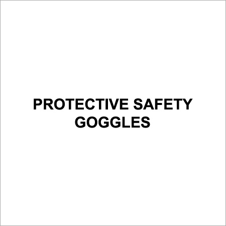 Protective Safety Goggles