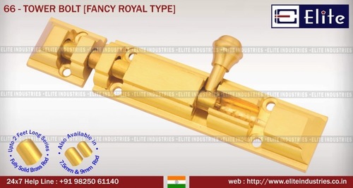 Tower Bolt Fancy Royal Type
