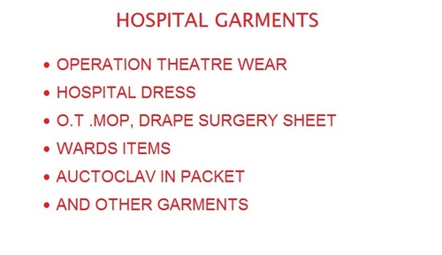 HOSPITAL GARMENTS