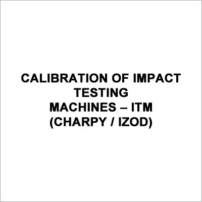 Calibration Of Impact Testing Machines a ITM (Charpy - Izod)