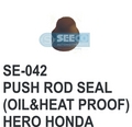 PUSH ROD SEAL(OIL & HEAT PROOF)