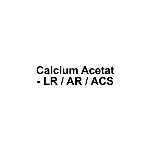 Calcium Acetate - LR / AR / ACS
