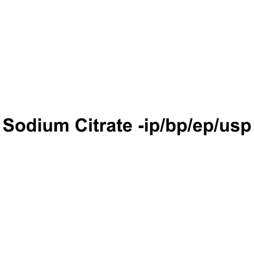 Sodium Citrate -Ip/Bp/Ep/Usp Na3C6H5O7