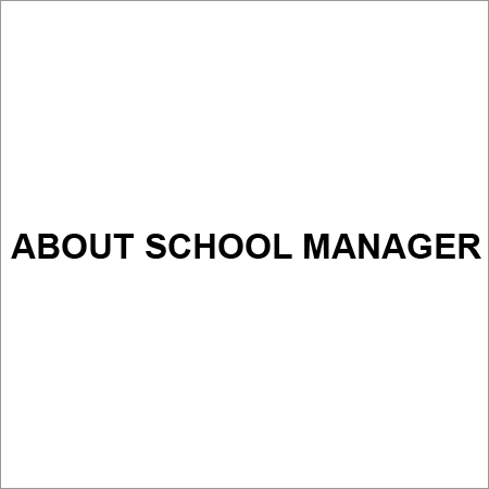 About School Manager