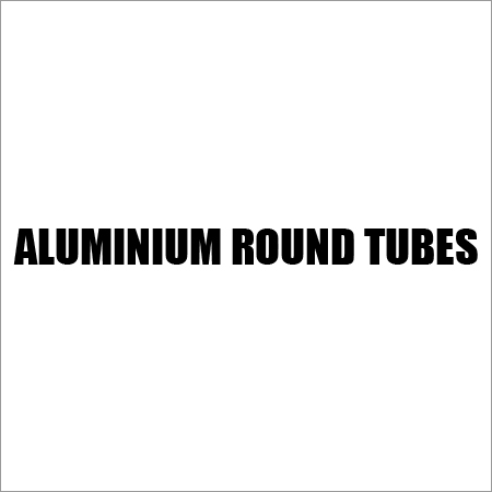Aluminium Round Tubes