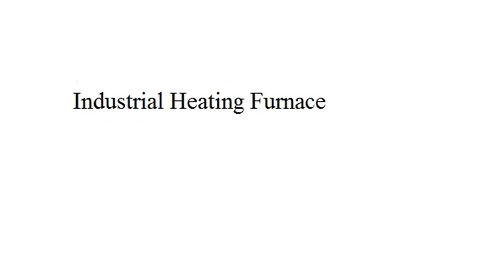 Industrial Heating Furnace