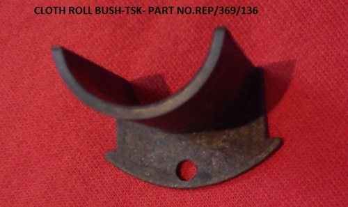 Cloth Roll Bush - TSK